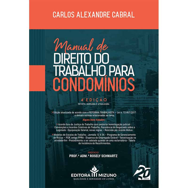 Manual de Direito do Trabalho para Condomínios 4ª edição - editoramizuno