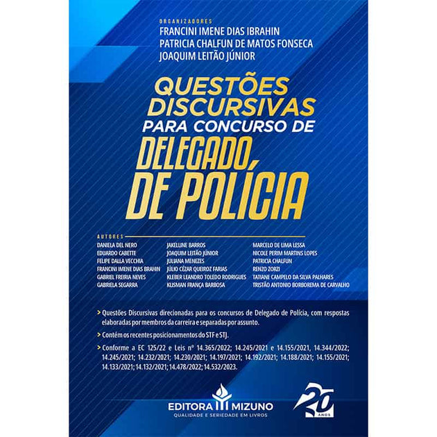 Questões Discursivas para Concurso de Delegado de Polícia - editoramizuno