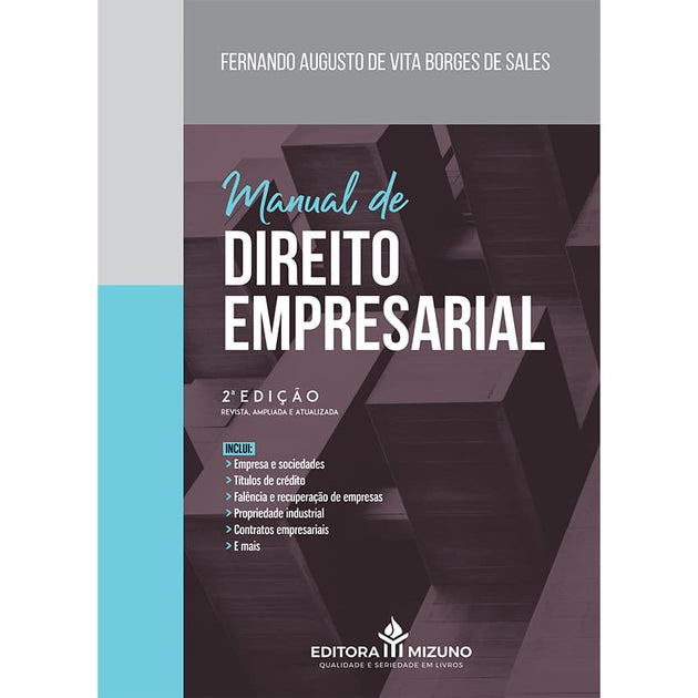 Manual de Direito Empresarial - 2ª edição - editoramizuno