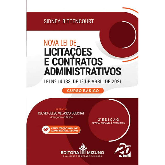 Nova Lei de Licitações e Contratos Administrativos Lei n. 14.133 - 2ª edição - editoramizuno