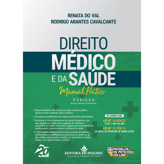 Direito Médico e da Saúde 3ª edição - Manual Prático - editoramizuno